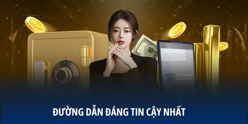 Đường dẫn đáng tin cậy nhất
