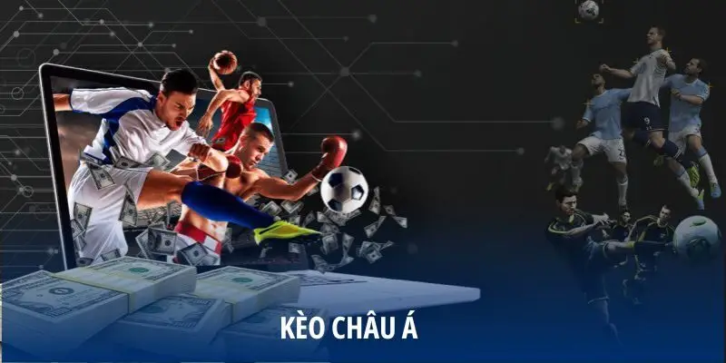 Kèo châu á là gì