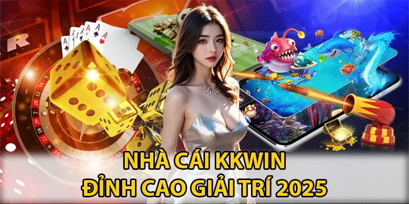 KKWIN là sân chơi thú vị với nhiều phần thưởng hấp dẫn