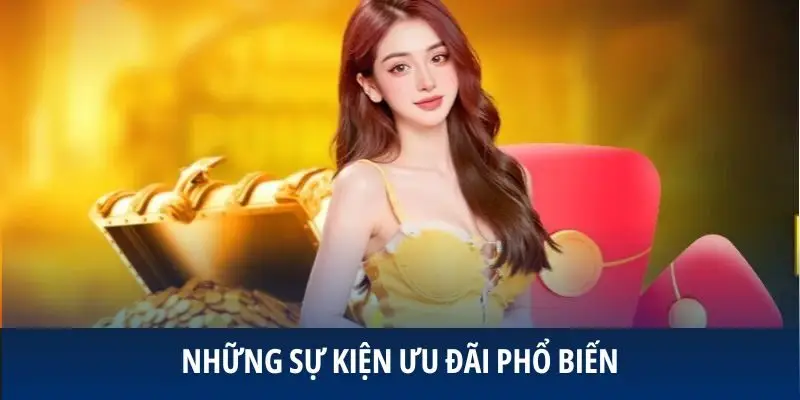 Những sự kiện ưu đãi phổ biến