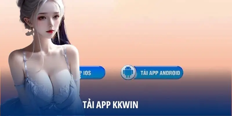 Link tải app KKWIN