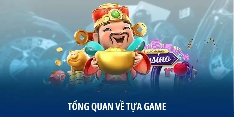 Tổng quan về tựa game